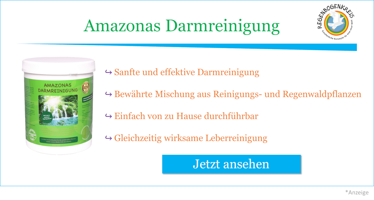 Amazonas Darmreinigung Erfahrungen Wirkung Und Zusammensetzung